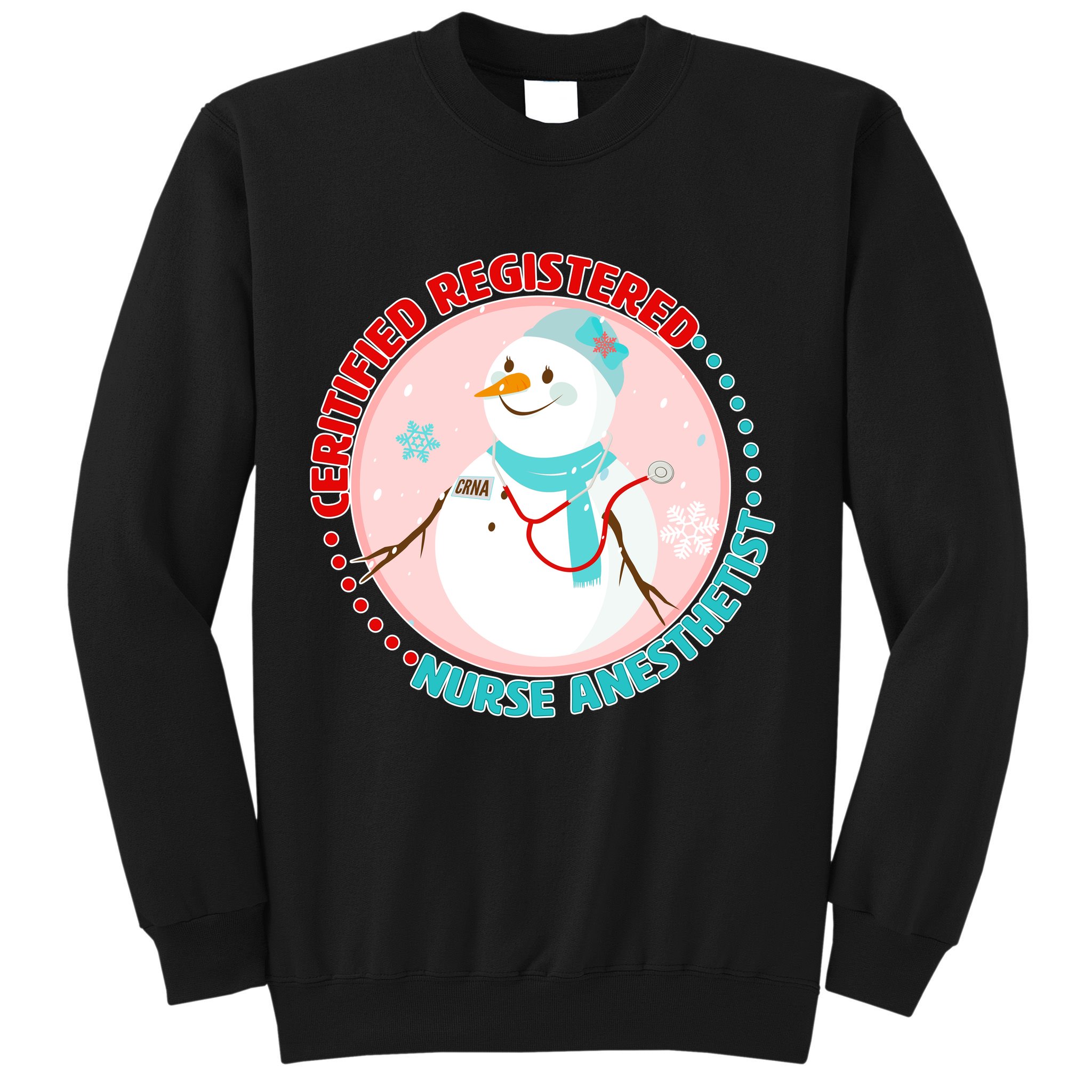 CRNA Snowlady Nurse Anesthetists Sweatshirt