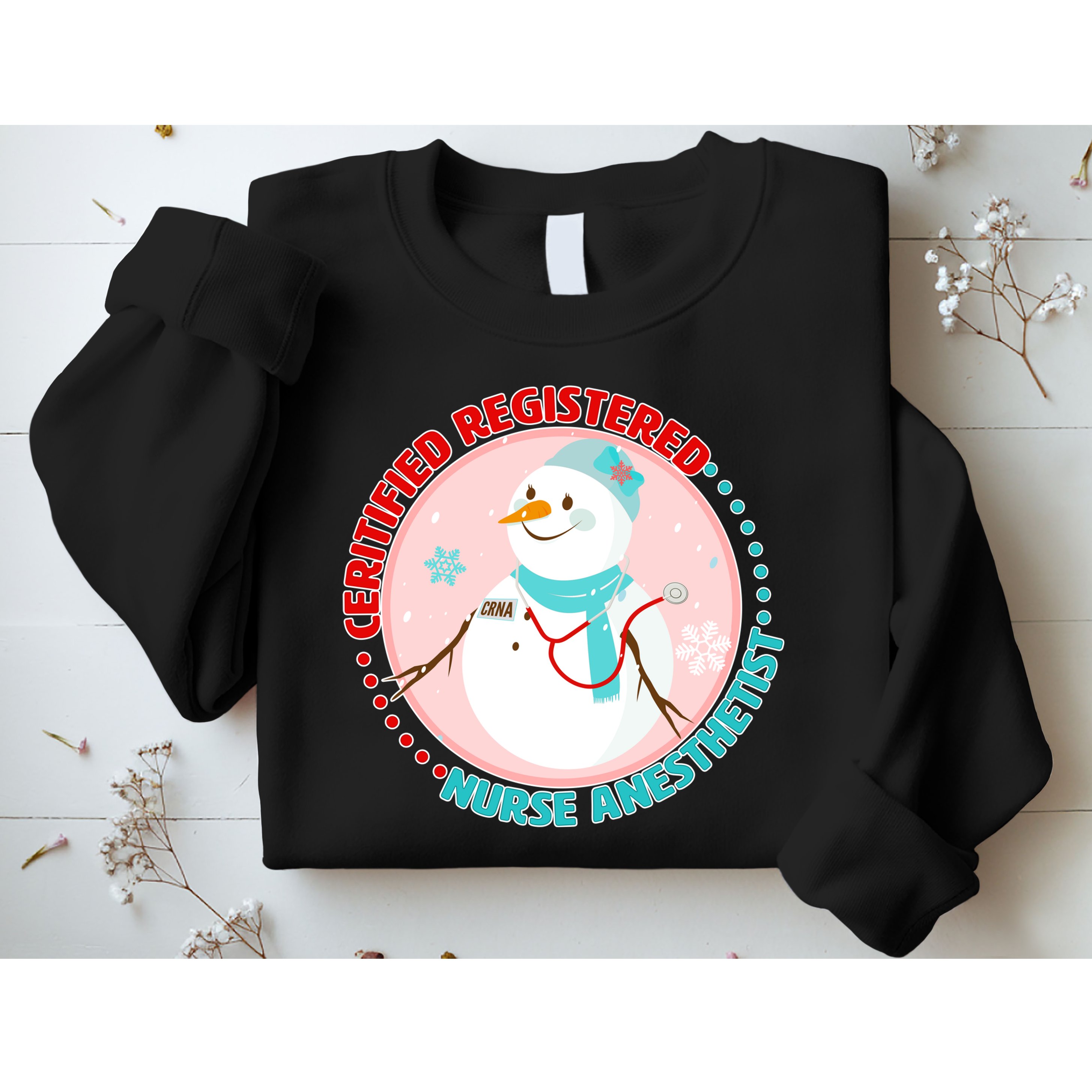 CRNA Snowlady Nurse Anesthetists Sweatshirt