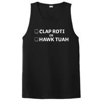 Clap Roti Or H.A.W.K T.U.A.H PosiCharge Competitor Tank