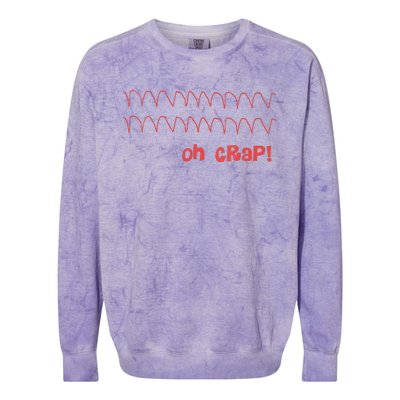 Cardiac Rhythm Oh Crap Nurse Colorblast Crewneck Sweatshirt