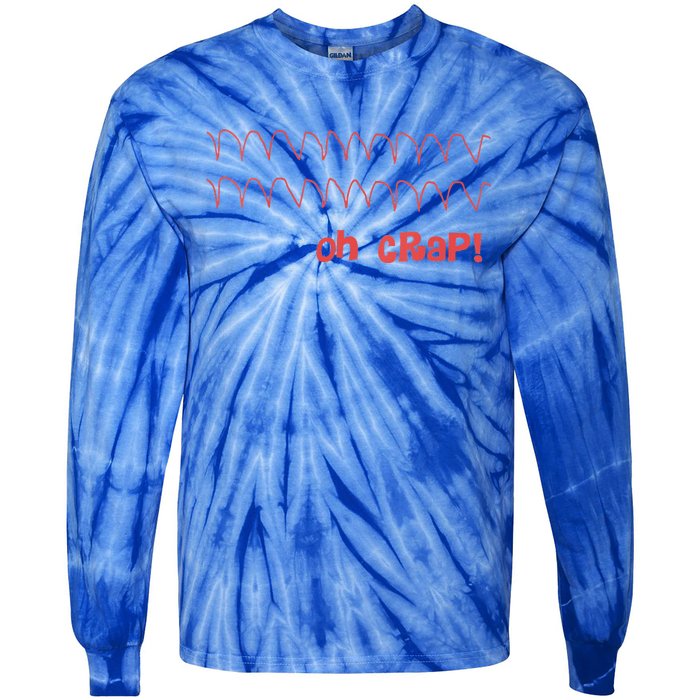 Cardiac Rhythm Oh Crap Nurse Tie-Dye Long Sleeve Shirt