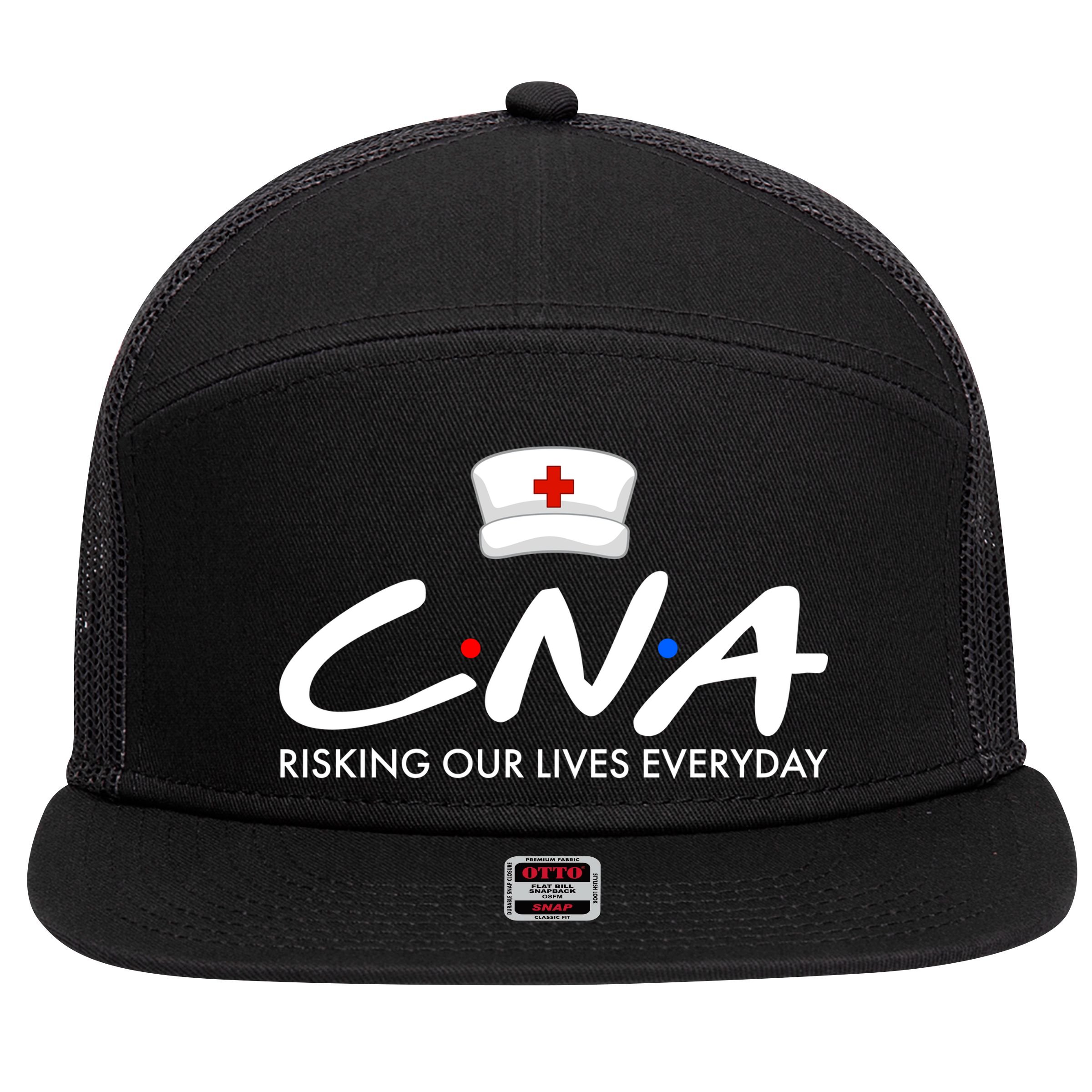 CNA Risking Our Lives Everyday 7 Panel Mesh Trucker Snapback Hat
