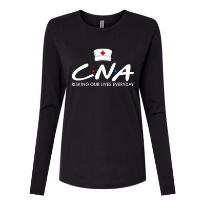 CNA Risking Our Lives Everyday Womens Cotton Relaxed Long Sleeve T-Shirt