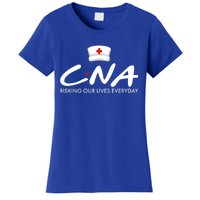 CNA Risking Our Lives Everyday Women's T-Shirt