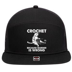 Crochet Because Murder Is Wrong Cat 7 Panel Mesh Trucker Snapback Hat