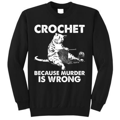 Crochet Because Murder Is Wrong Cat Sweatshirt