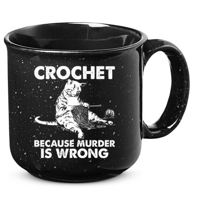 Crochet Because Murder Is Wrong Cat 15oz Campfire Ceramic Mug