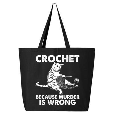 Crochet Because Murder Is Wrong Cat 25L Jumbo Tote