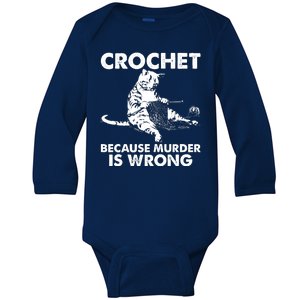 Crochet Because Murder Is Wrong Cat Baby Long Sleeve Bodysuit