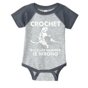 Crochet Because Murder Is Wrong Cat Infant Baby Jersey Bodysuit