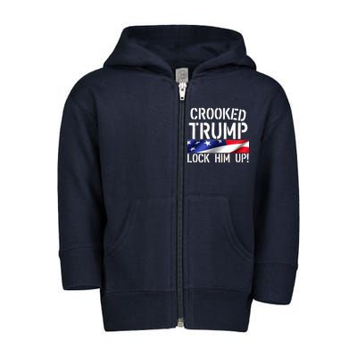 Crooked Trump Lock Him Up USA Toddler Zip Fleece Hoodie