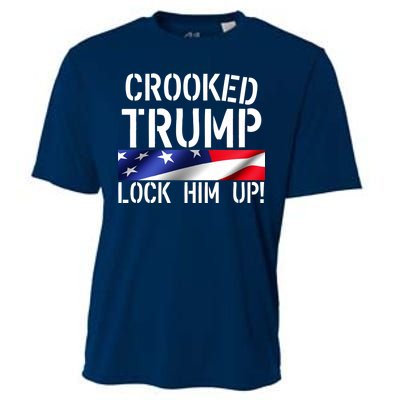 Crooked Trump Lock Him Up USA Cooling Performance Crew T-Shirt