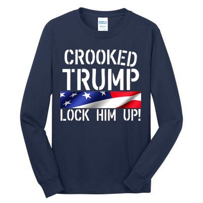 Crooked Trump Lock Him Up USA Tall Long Sleeve T-Shirt