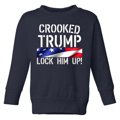 Crooked Trump Lock Him Up USA Toddler Sweatshirt