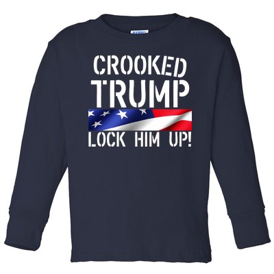 Crooked Trump Lock Him Up USA Toddler Long Sleeve Shirt