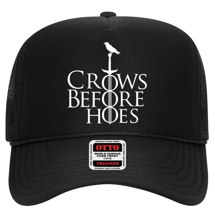 Crows Before Hoes High Crown Mesh Back Trucker Hat