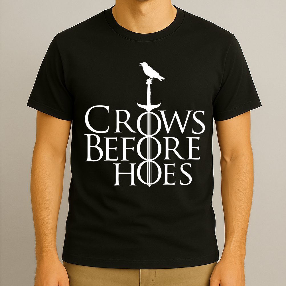 Crows Before Hoes T-Shirt