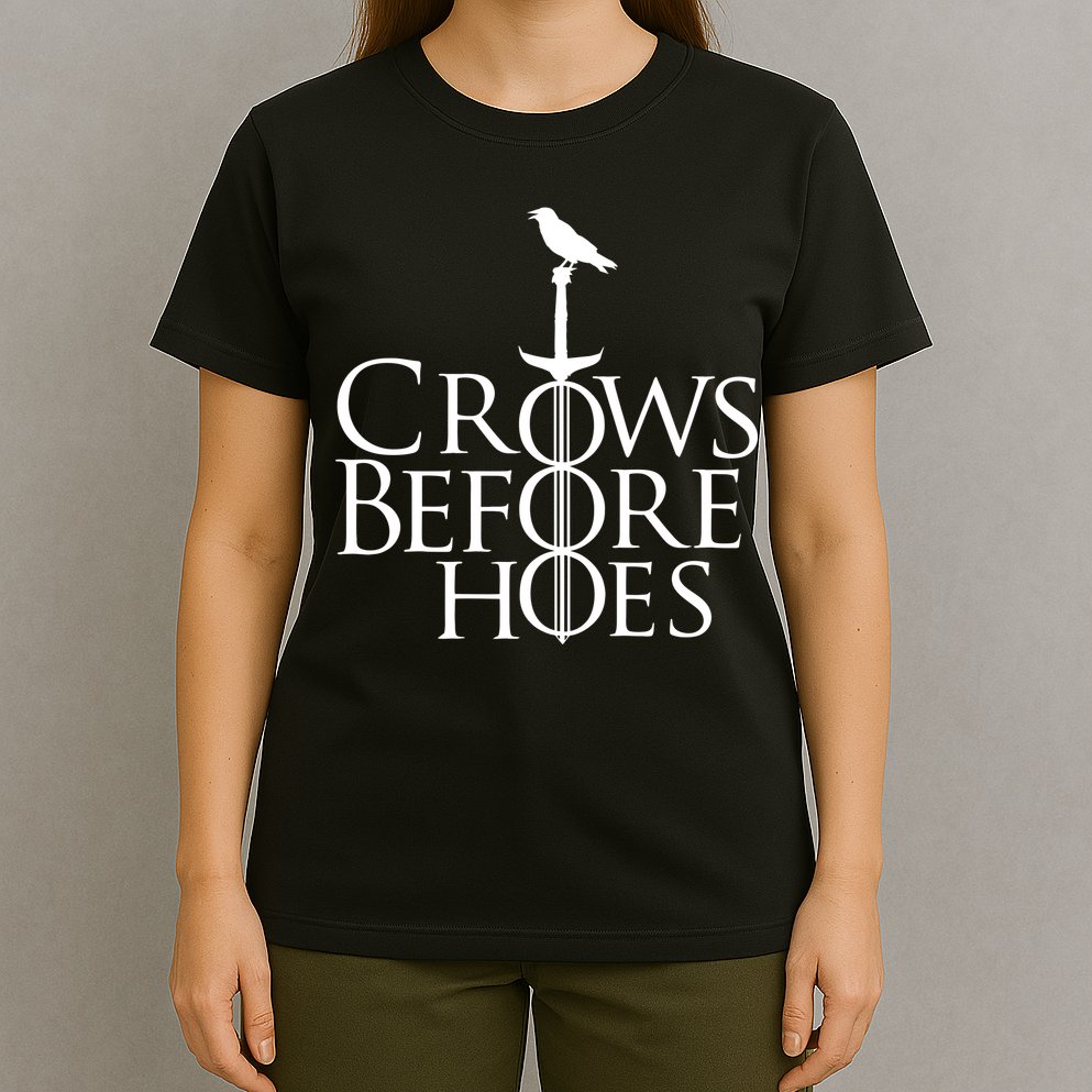 Crows Before Hoes T-Shirt