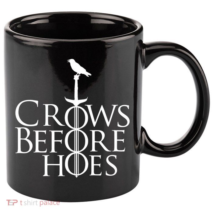 Crows Before Hoes 11oz C Handle Ceramic Mug