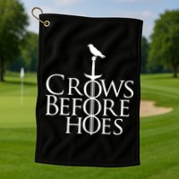Crows Before Hoes Golf Towel