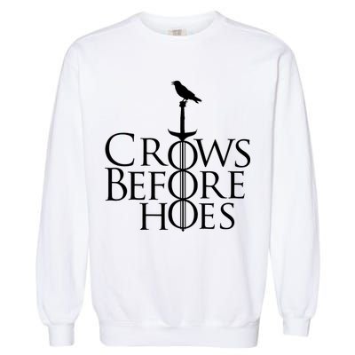 Crows Before Hoes Garment-Dyed Sweatshirt