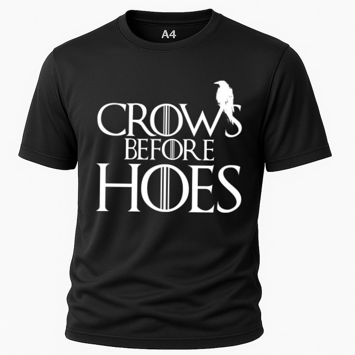 Crows Before Hoes Funny Tv Series Cooling Performance Crew T-Shirt