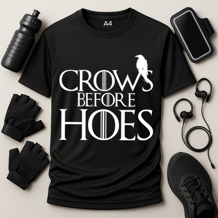 Crows Before Hoes Funny Tv Series Cooling Performance Crew T-Shirt