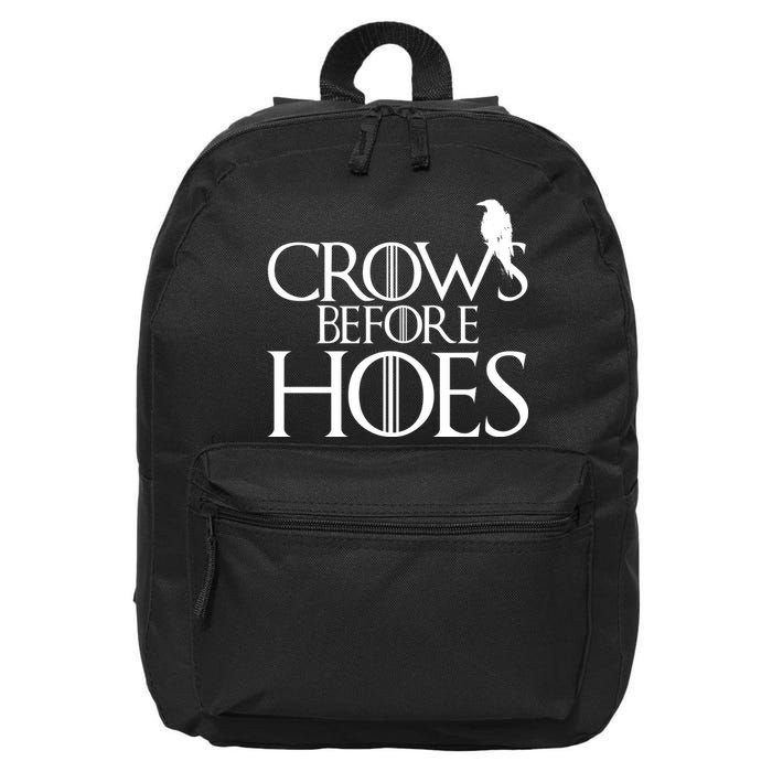 Crows Before Hoes Funny Tv Series 16 in Basic Backpack