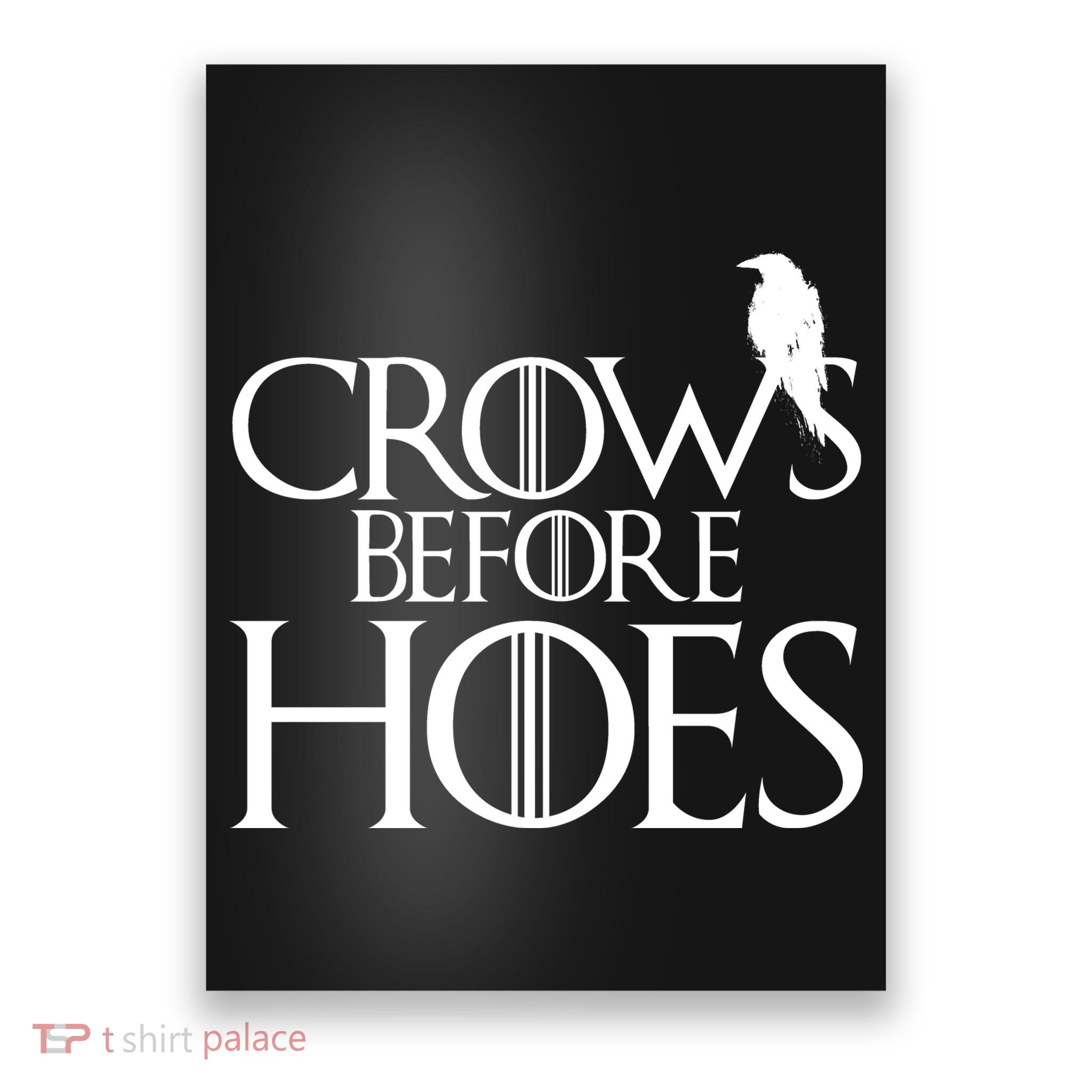 Crows Before Hoes Funny Tv Series Poster