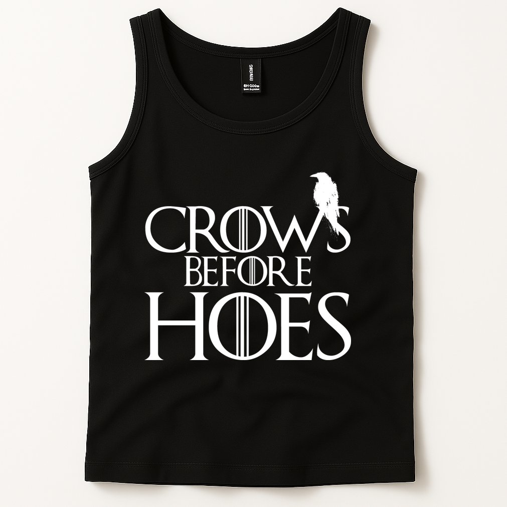 Crows Before Hoes Funny Tv Series Tank Top