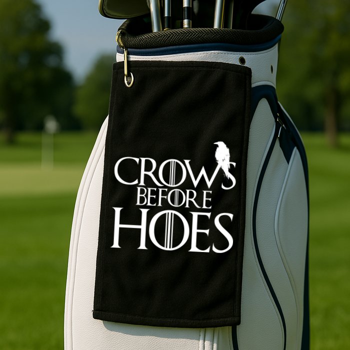 Crows Before Hoes Funny Tv Series Golf Towel
