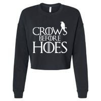 Crows Before Hoes Funny Tv Series Cropped Pullover Crew