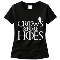 Crows Before Hoes Funny Tv Series Womens T-Shirt