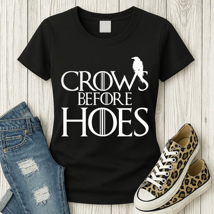 Crows Before Hoes Funny Tv Series Womens T-Shirt