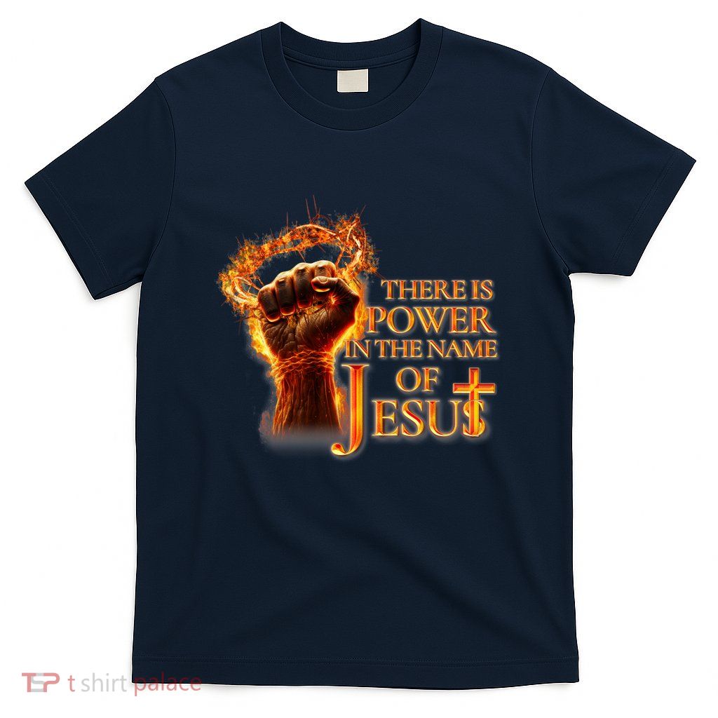 Cool Religious Power In The Name Of Jesus T-Shirt