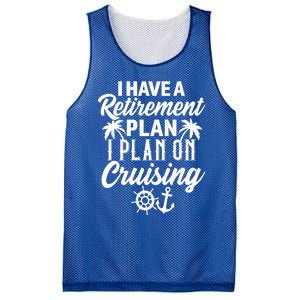 Cruising Retiret Plan Cruise Ship Vacation Funny Retired Funny Gift Mesh Reversible Basketball Jersey Tank