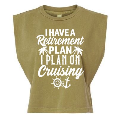 Cruising Retiret Plan Cruise Ship Vacation Funny Retired Funny Gift Garment-Dyed Women's Muscle Tee