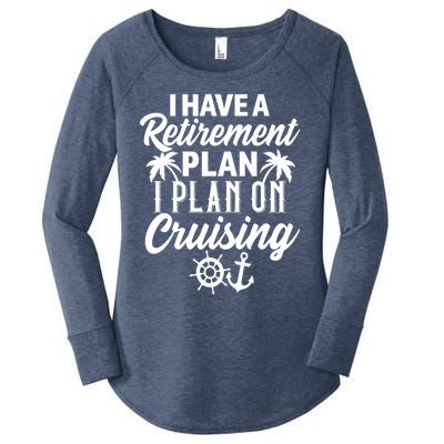 Cruising Retiret Plan Cruise Ship Vacation Funny Retired Funny Gift Women's Perfect Tri Tunic Long Sleeve Shirt