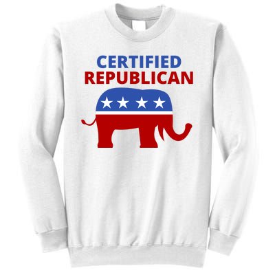 Certified Republican Political Election Sweatshirt