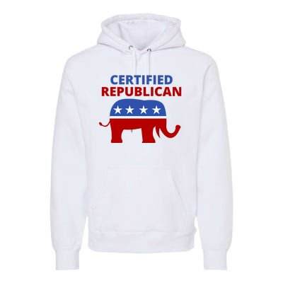 Certified Republican Political Election Premium Hoodie