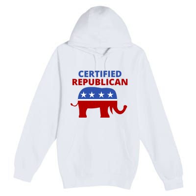 Certified Republican Political Election Premium Pullover Hoodie