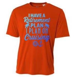 Cruising Retiret Plan Cruise Ship Vacation Funny Retired Funny Gift Cooling Performance Crew T-Shirt