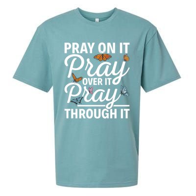 Christian Religious Pray On It Pray Over It Pray Through It Gift Sueded Cloud Jersey T-Shirt