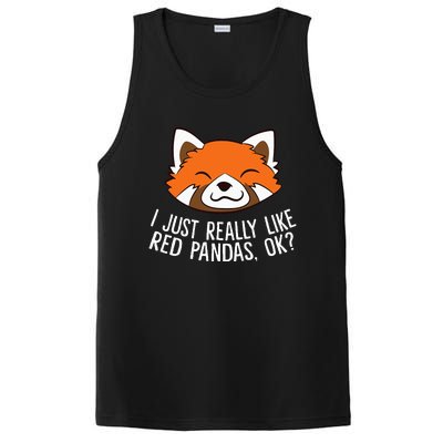 Cute Red Panda I Just Really Like Red Pandas Ok PosiCharge Competitor Tank