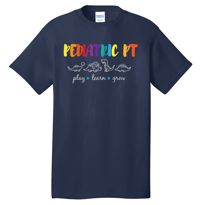 Cute Rainbow Pediatric PT Shirts Kids Physical Therapist Tall T-Shirt