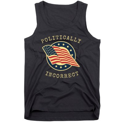 Conservative Republican Politically Incorrect Tank Top