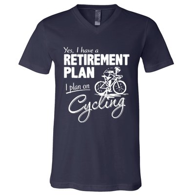 Cycling Retirement Plan Cyclist Bicycle V-Neck T-Shirt