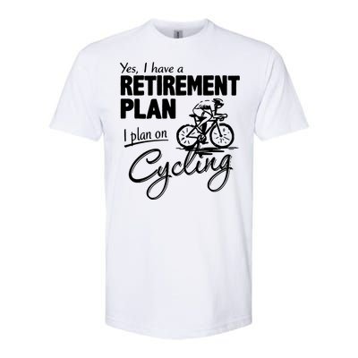 Cycling Retirement Plan Cyclist Bicycle Softstyle CVC T-Shirt