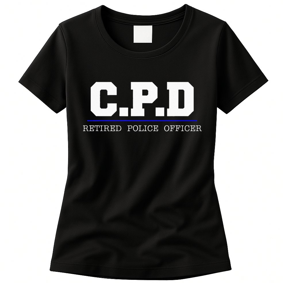 C.P.D Retired Police Officer Chicago PD Gift Womens T-Shirt