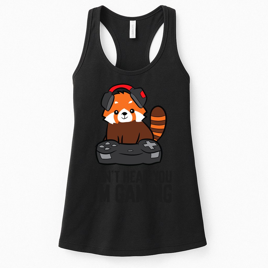 Cute Red Panda Gaming CanT Hear You IM Gaming Womens Tank Top